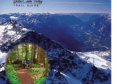 A newly developed trail guide that can be found on the website provides visitors with a couple dozen pages of trails information. A newly developed trail guide that can be found on the website provides visitors with a couple dozen pages of trails information.